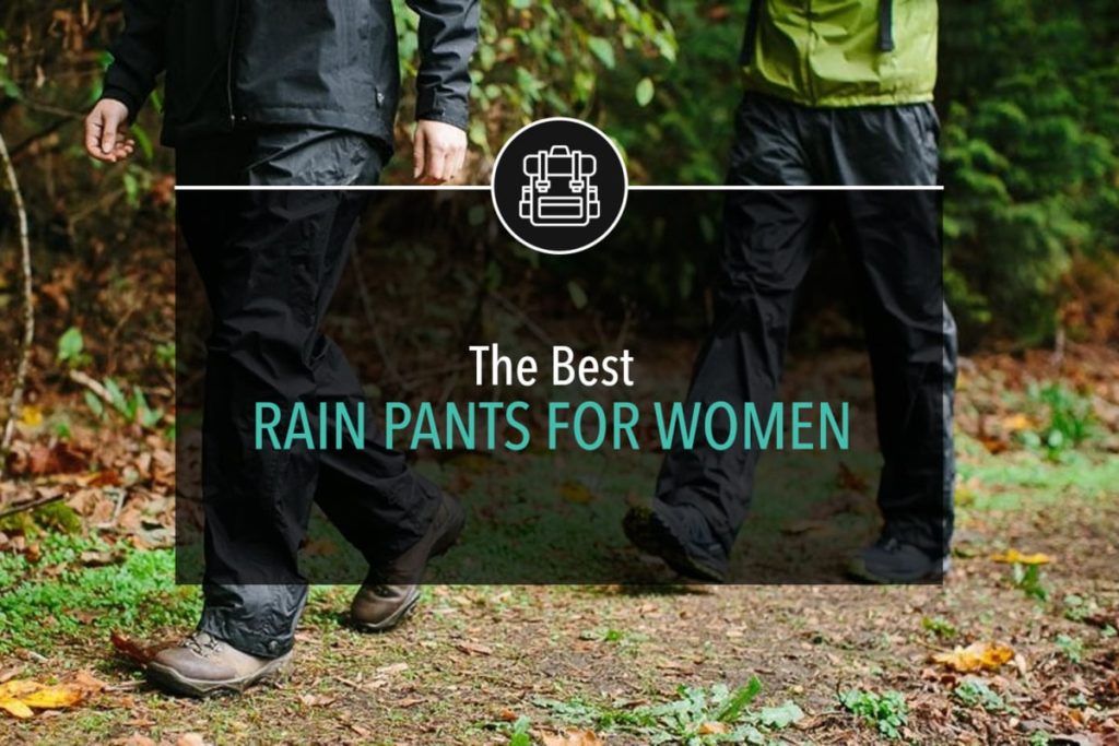 The Best Rain Pants for Women