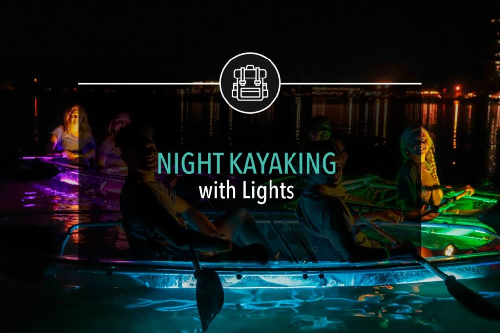 Night Kayaking with Lights